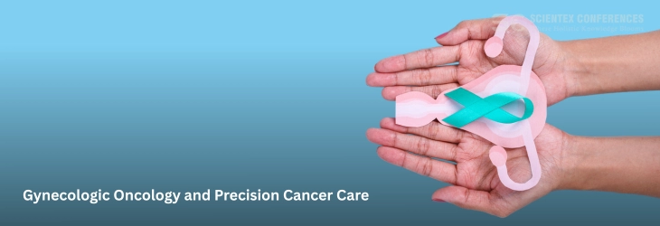 Gynecologic Oncology and Precision Cancer Care