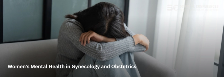Women's Mental Health in Gynecology and Obstetrics
